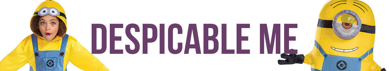 Despicable Me/The Minions