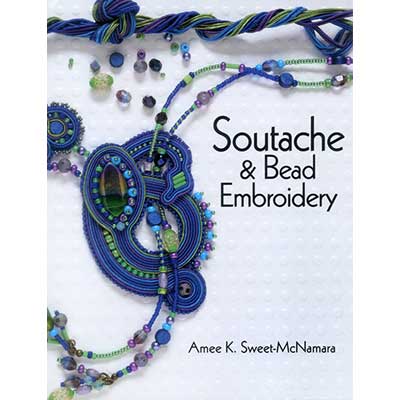 Soutache & Bead Embroidery - Instructional Book