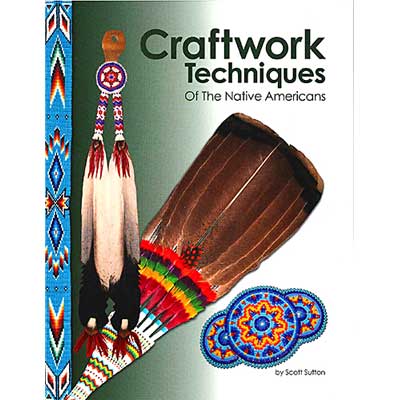 Craftwork Techniques Of The Native Americans -Instructional Book